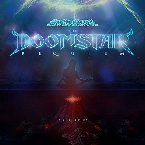 Metalocalypse: the Doomstar Requiem: A Klok Opera [Audio CD] Dethklok