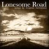 Lonesome Road [Audio CD] Stephen Patterson