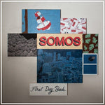 First Day Back [Audio CD] Somos