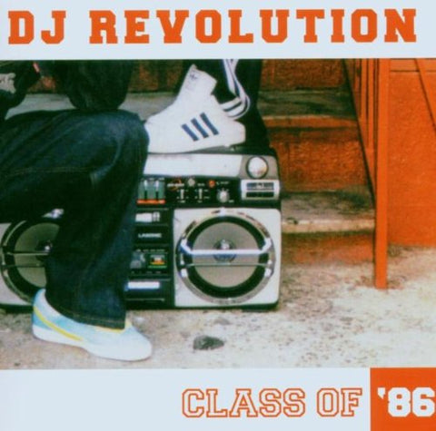 Class Of 86s [Audio CD] DJ Revolution (Various)