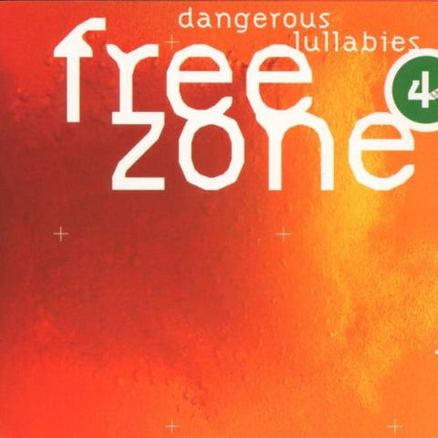Freezone 4angerous Lullabie [Audio CD] Various