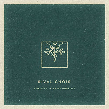 I Believe, Help My Unbelief [Audio CD] Rival Choir