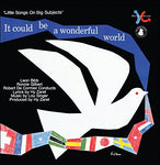 It Could Be a Wonderful World [Audio CD] Zaret, Hy / Singer, Lou / Bibb, Leon / Gilbert, Ronnie