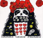 Geidi Primes [Audio CD] Grimes