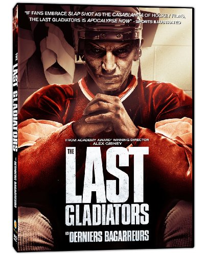 The Last Gladiators / Les derniers bagarreurs (Bilingual) [DVD]