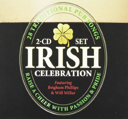 Irish Celebration [Audio CD] Will Millar and Brigham Phillips