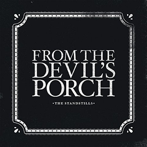 From The Devil'S Porch [Audio CD] Standstills, The