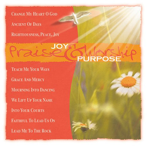 Joy & Purpose [Audio CD] Praise & Worship