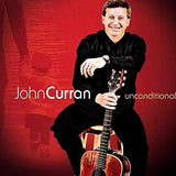 Unconditional [Audio CD] John Curran