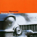 Strange World [Audio CD] Marsmobil and Di Gioia, Roberto