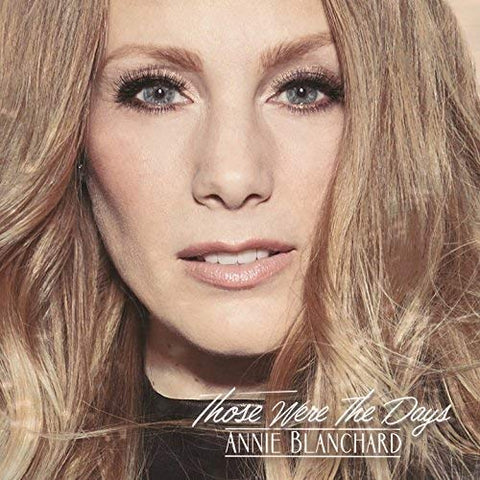 Those Were the Days [Audio CD] Annie Blanchard