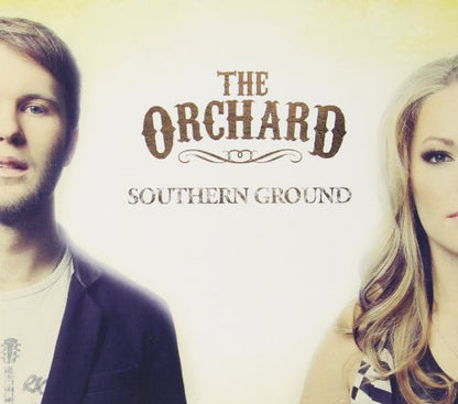 Southern Ground [Audio CD] The Orchard