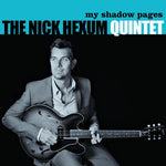 My Shadow Pages [Audio CD] Nick Hexum; Nick Hexum Quintet; Luke Miller; Andr s Rebell n; Zack Hexum; Gary Novak; Bob Marley and Jim Scott