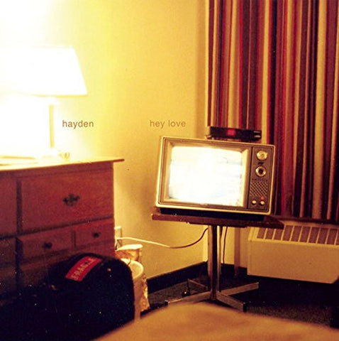 Hey Love [Audio CD] Hayden
