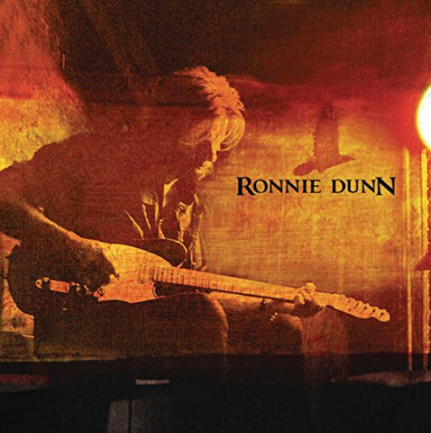 Ronnie Dunn [Audio CD] Dunn, Ronnie