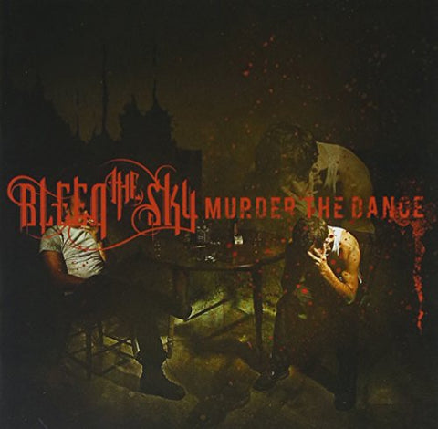 Murder The Dance [Audio CD] Bleed The Sky