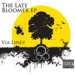 The Late Bloomer [Audio CD] Via Linez