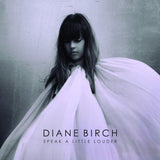 Speak A Little Louder [Audio CD] Diane Birch
