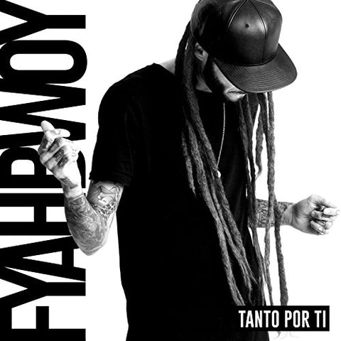 Tanto Por Ti [Audio CD] Fyahbwoy