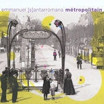 Metropolitan (W/1 Live Track) [Audio CD] Santarromana, Emmanuel