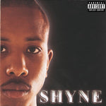 Shyne [Audio CD] Shyne