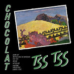 Tss Tss (Cd) [Audio CD] Chocolat