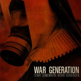 Start Somewhere Never [Audio CD] War Generation
