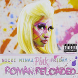 Pink Friday: Roman Reloaded [Audio CD] Minaj, Nicki