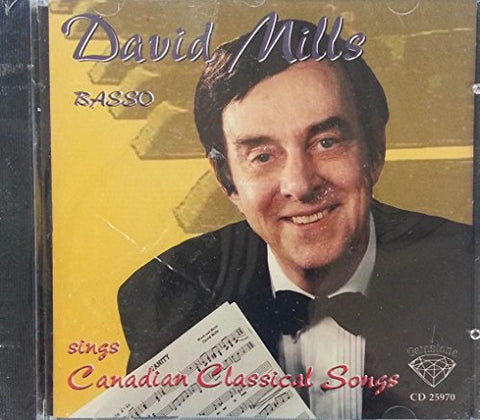 Canadian Classical Songs [Audio CD] Mills/Mutter