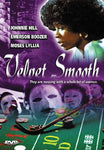 VELVET SMOOTH [DVD]