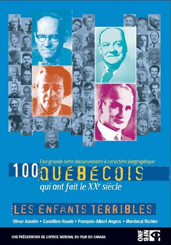 100 Québécois - Les Enfants Terribles (Bilingual) [DV