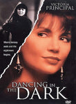 Dancing in the Dark [DVD]