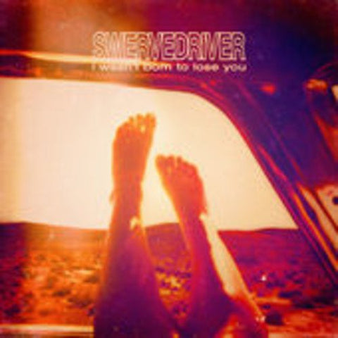 I Wasn't Born To Lose You [Audio CD] Swervedriver