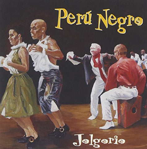 Peru Negro:Jolgorio [Audio CD] Peru Negro