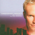 Unhooked: Hook Sessions [Audio CD] Christopher Lawrence and Chris Cowie