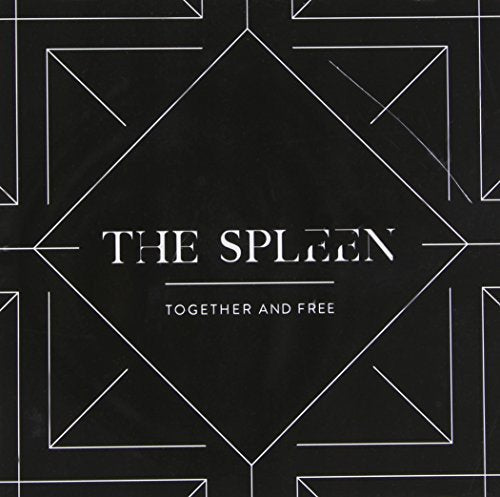 Together And Free [Audio CD] The Spleen