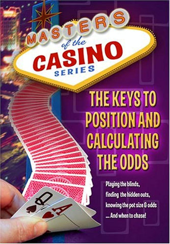 The Keys to Position and Calculating the Odds [DVD]