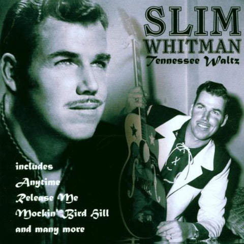 Tennessee Waltz [Audio CD] Slim Whitman