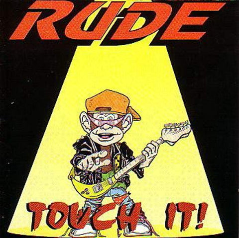 Touch It! [Audio CD] Rude