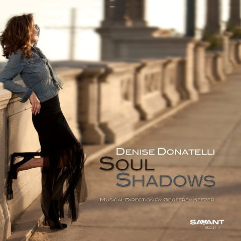 Soul Shadows [Audio CD] Denise Donatelli