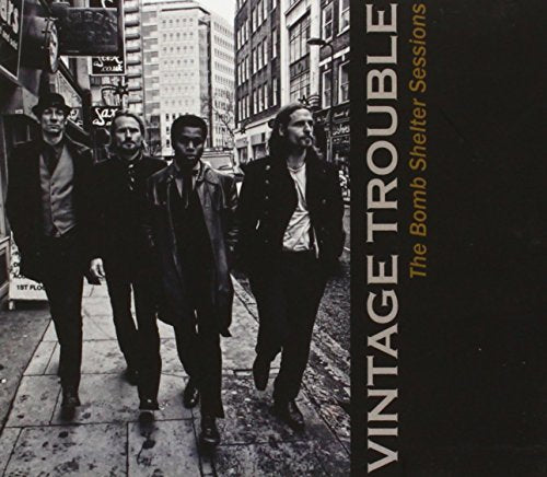 The Bomb Shelter Sessions [Audio CD] Vintage Trouble