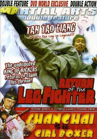 Return of the Leg Fighter/Shanghai Girl Boxer [DVD]