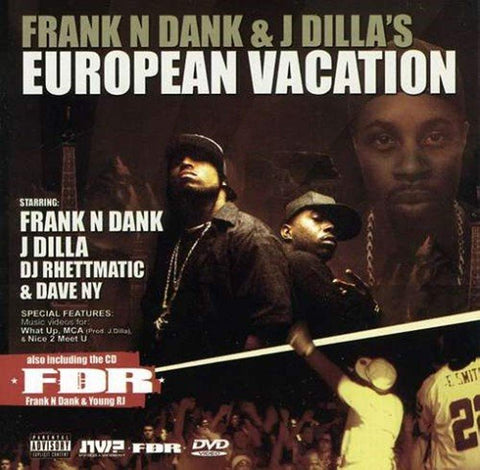 European Vacation [Audio CD] Frank-N- Dank & J. Dilla