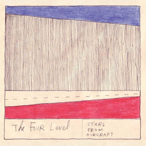 FOUR LEVEL/STARS FROM AIRCRAFT