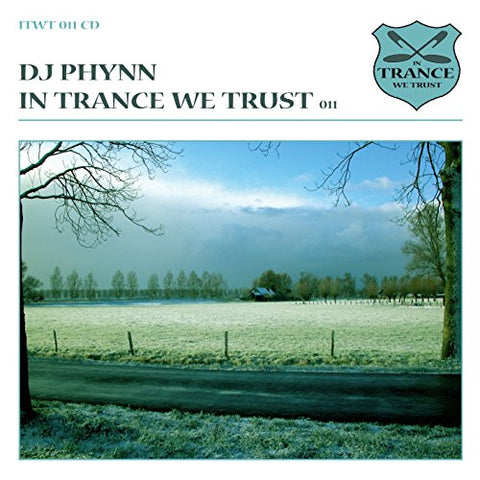 V11 In Trance We Trust [Audio CD] DJ Phynn (Various)