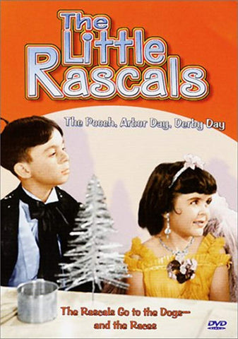 The Little Rascals: The Pooch/Arbor Day/Derby Day [DVD]