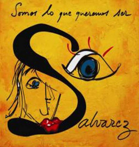 Somos Lo Que Queremos Ser [Audio CD] Salvarez
