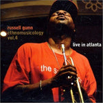 Ethnomusicology #4 - Live In A [Audio CD] Russell Gunn