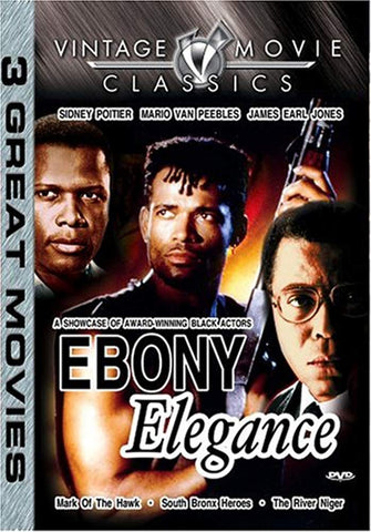 Ebony Elegance - Mark of the Hawk/South Bronx Heroes/The River Niger [DVD]