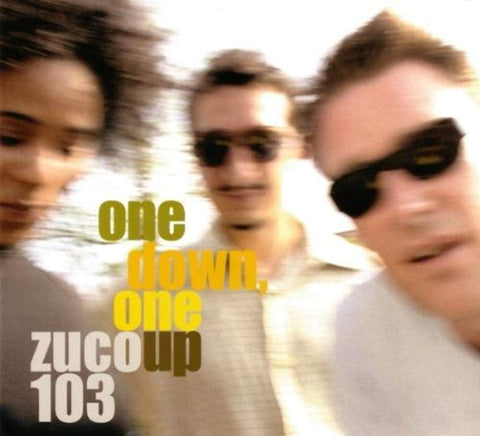 One Down One Up [Audio CD] Zuco 103